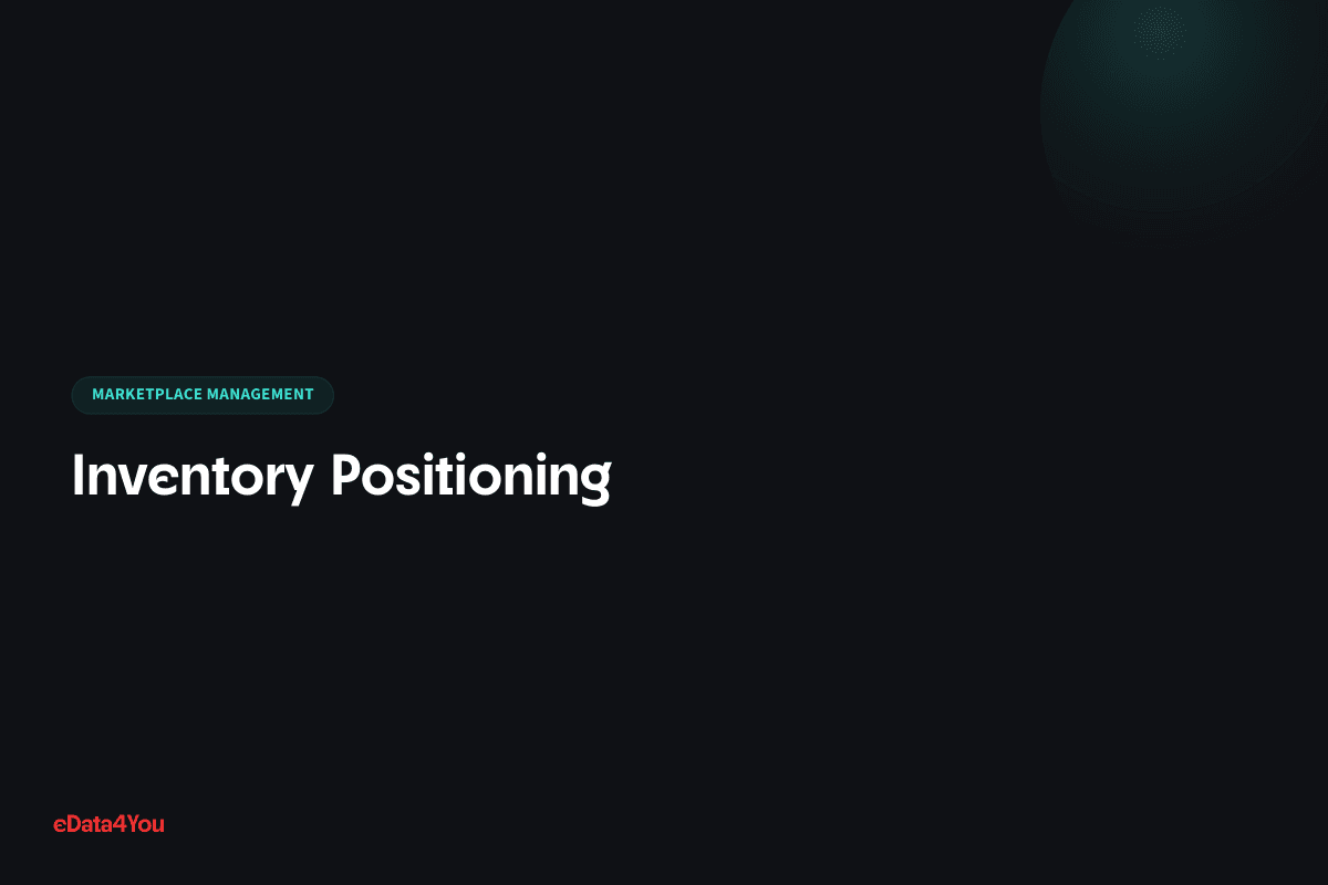 Inventory Positioning
