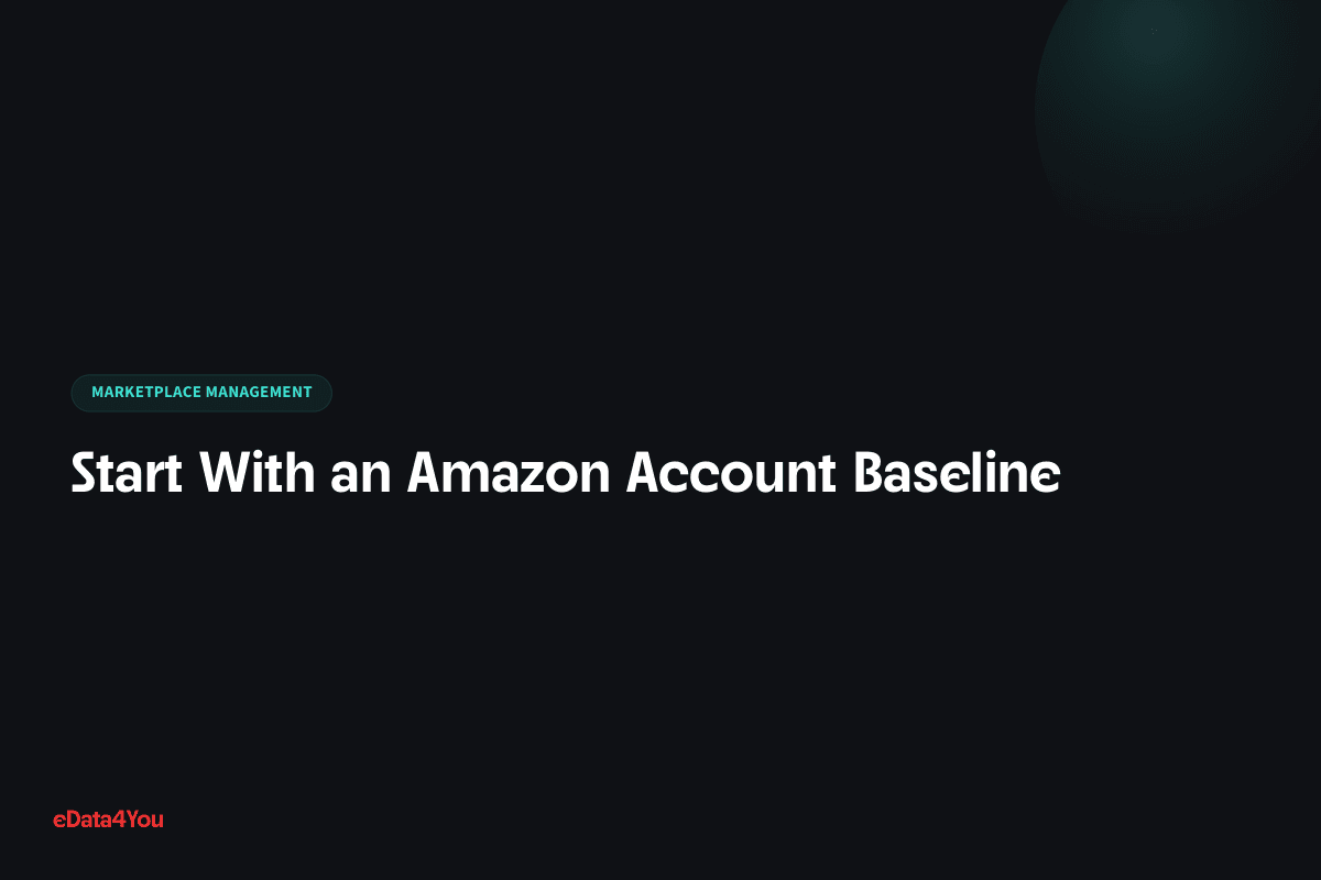 Start With an Amazon Account Baseline
