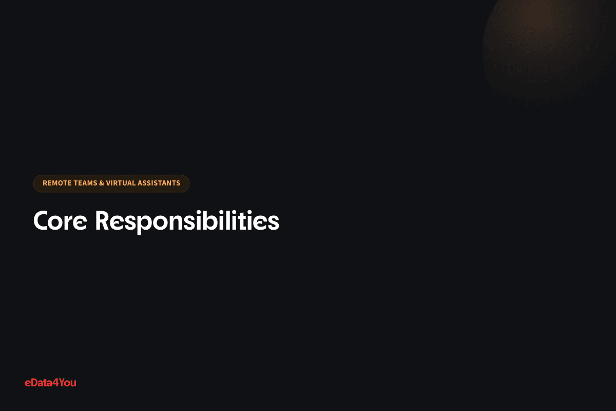 Core Responsibilities
