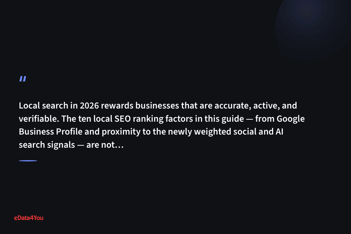"Local search in 2026 rewards businesses that are accurate, active, and verifiable. The ten local SEO ranking factors in this guide - from…"