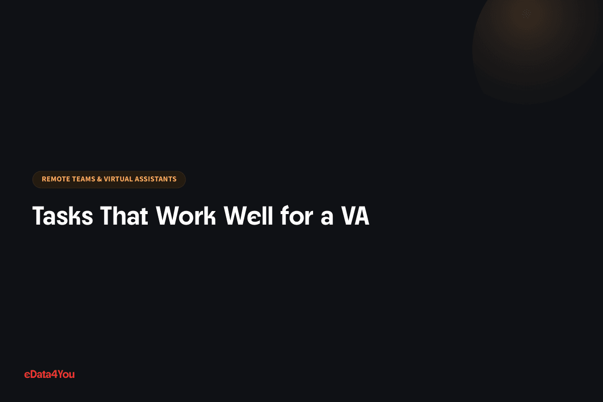 Tasks That Work Well for a VA