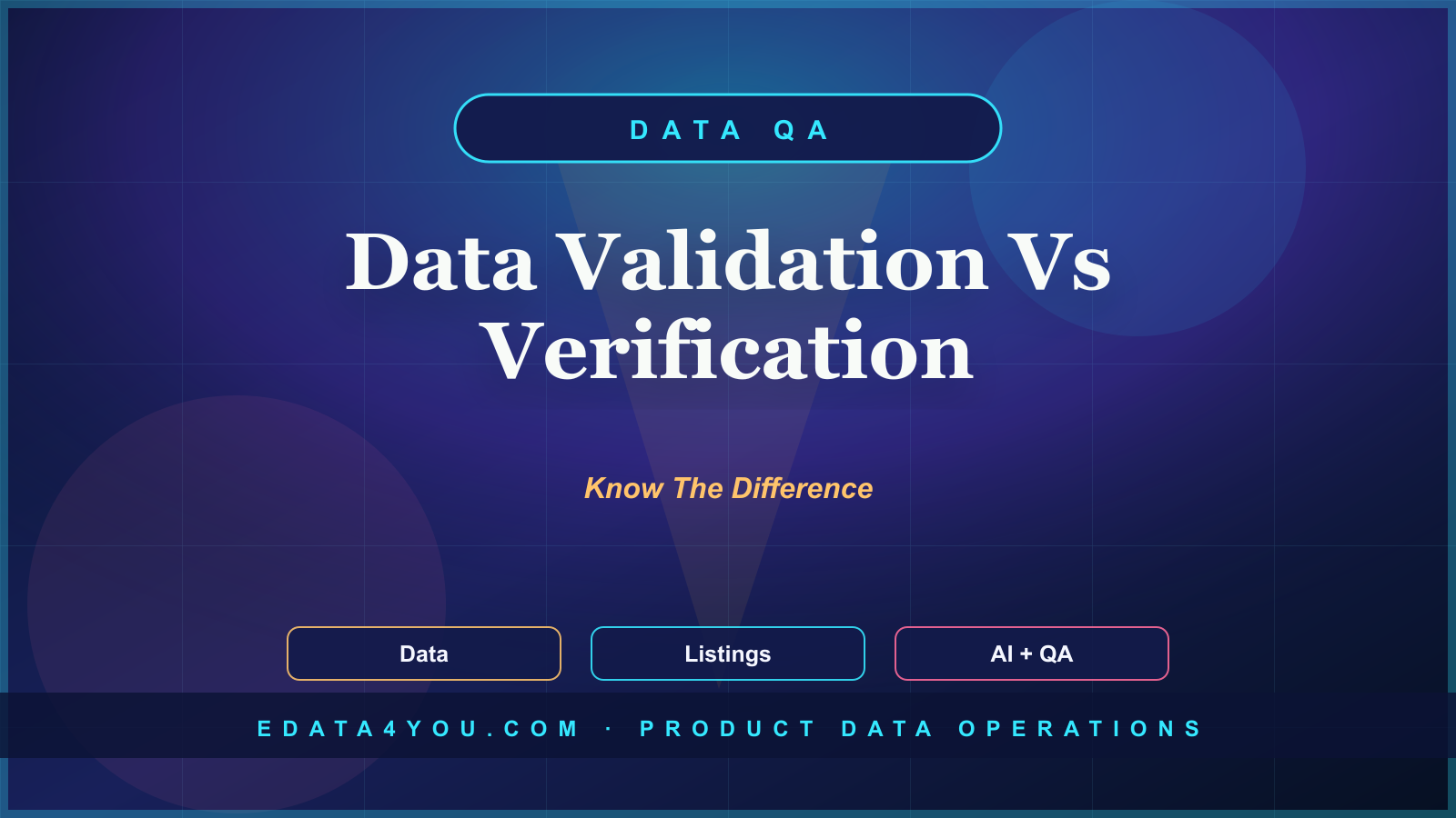 Data Validation vs Data Verification in Ecommerce Catalog Management