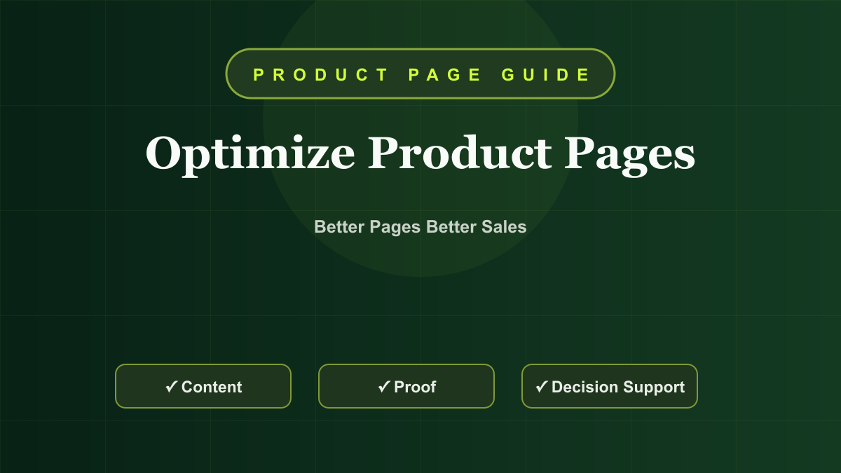 Shopify Product Page Optimization: A Practical Conversion Guide