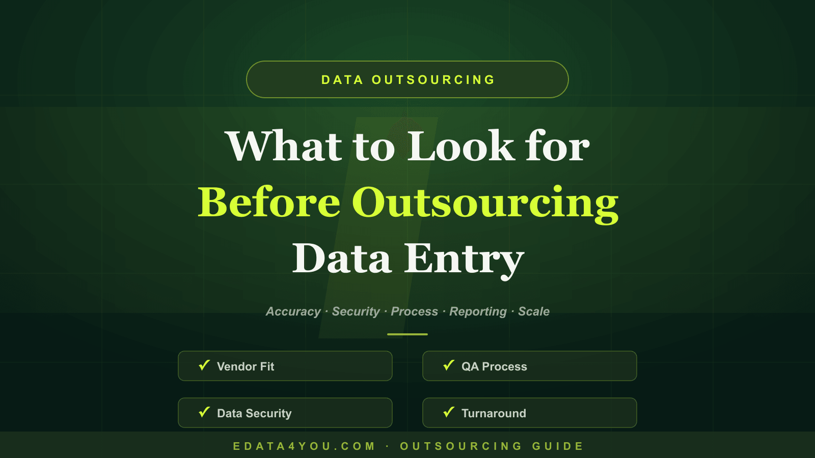 What to Look for While Outsourcing Data Entry Projects in 2026